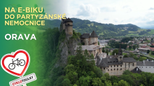 NA E-BIKU DO PARTYZÁNSKÉ NEMOCNICE I Cyklotoulky: Orava NA E-BIKU DO PARTYZÁNSKÉ NEMOCNICE I Cyklotoulky: Orava