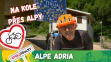 Alpe Adria: Na kole přes Alpy až k moři