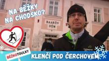 Klenčí pod Čerchovem: Na běžky na Chodsko?