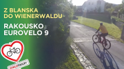 Z Blanska do Dolního Rakouska I Cyklotoulky: Eurovelo 9