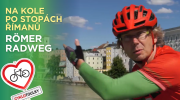Po stopách legionářů: Römerradweg z Pasova do Rakouska s Vilémem Dubničkou