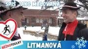 Litmanová: Spiš jako malovaná