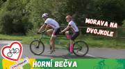 Cyklotoulky Horní Bečva: Moravou na dvojkole