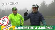 Albrechtice a Jablonec: Cesta za sluncem
