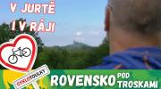 Rovensko pod Troskami: V jurtě i v ráji