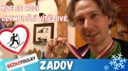 Zadov: Tady se trénuje na olympiádu