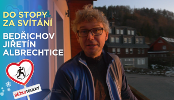 Do bílé stopy s reprezentanty I Běžkotoulky z Jizerských hor (Bedřichov a Albrechtice) Do bílé stopy s reprezentanty I Běžkotoulky z Jizerských hor (Bedřichov a Albrechtice)