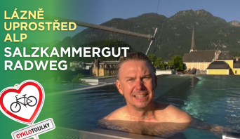 Na kole do srdce rakouských Alp I Cyklotoulky: Salzkammergutradweg